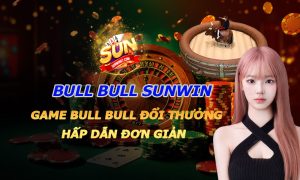 Bull Bull Sunwin